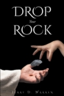 Image for Drop Your Rock