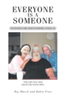 Image for Everyone Is a Someone: Featuring the 2020 Pandemic COVID-19