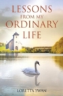 Image for Lessons from My Ordinary Life