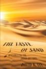 Image for Taste Of Sand : Rehydrating The Dried-Out Soul