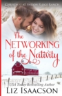 Image for The Networking of the Nativity