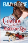 Image for A Cowboy and his Mistletoe Kiss