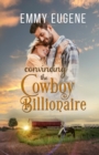 Image for Convincing the Cowboy Billionaire