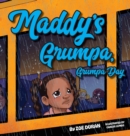 Image for Maddy&#39;s Grumpa, Grumpa Day