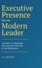 Image for Executive Presence for the Modern Leader
