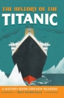 Image for The History of the Titanic