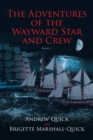 Image for The Adventures of the Wayward Star and Crew