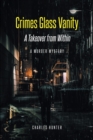 Image for Crimes Glass Vanity: A Takeover from Within