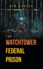 Image for Watchtower Federal Prison