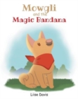 Image for Mowgli and the Magic Bandana