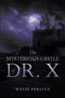 Image for Mysterious Castle Of Dr. X