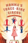 Image for Momma&#39;s Three-Ring Circus