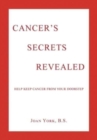 Image for Cancer&#39;s Secrets Revealed
