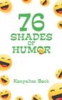 Image for 76 Shades Of Humor