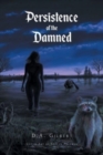 Image for Persistence of the Damned