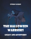 Image for The Halloween Warriors