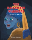 Image for Halloween Warriors: Return of Matilda