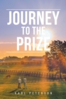 Image for Journey to the Prize