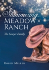 Image for Shimmering Meadow Ranch