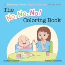 Image for The No, No, No! Coloring Book