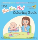 Image for The No, No, No! Coloring Book
