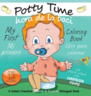 Image for My First Potty Time Coloring Book / Mi primero hora de la baci libro para colorear : A Suteki Creative Spanish &amp; English Bilingual Book