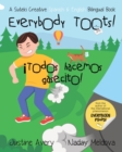 Image for Everybody Toots! / ?Todos hacemos gasecito! : A Suteki Creative Spanish &amp; English Bilingual Book