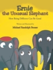 Image for Ernie the Unusual Elephant
