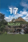 Image for 17 Laws Of Nature : Life Lessons Through Natures Lens
