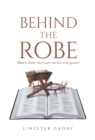 Image for Behind the Robe