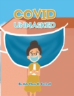 Image for Covid Unmasked