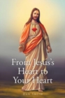 Image for From Jesus&#39;s Heart to Your Heart