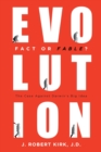 Image for Evolution Fact or Fable?