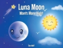 Image for Luna Moon Wants More Light
