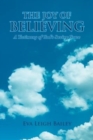 Image for The Joy of Believing