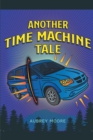 Image for Another Time Machine Tale