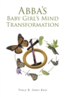 Image for Abba&#39;s Baby Girl&#39;s Mind Transformation