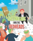 Image for Greenheads and the Redheads