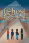 Image for The Ghost Friend