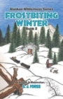 Image for Frostbiting Winter : Alaskan Wilderness Series: Based on a True Story