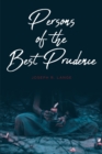 Image for Persons of the Best Prudence