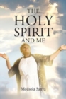 Image for The Holy Spirit and Me