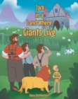 Image for Jack in a Land Where Giants Live