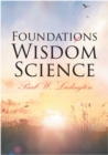 Image for Foundations of Wisdom Science