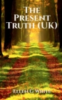 Image for The Present Truth (UK)