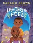 Image for I am okay to feel