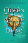Image for Queen among the dead