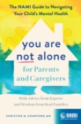 Image for You Are Not Alone for Parents and Caregivers