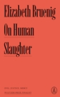 Image for On Human Slaughter : Evil, Justice, Mercy