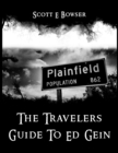 Image for The Travelers Guide To Ed Gein